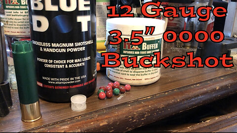 12 Gauge 3.5” 12 Pellet 0000 Buck 2 Ways