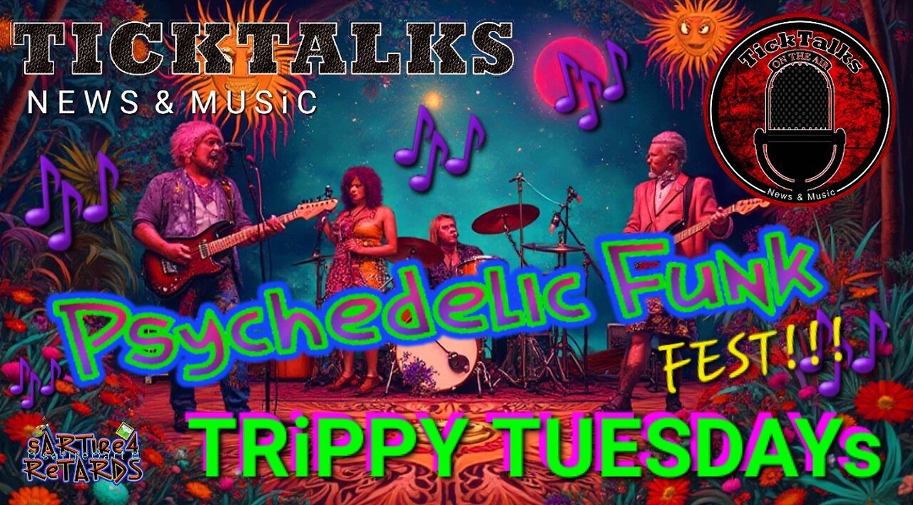 Trippy Tuesday Funk Fest