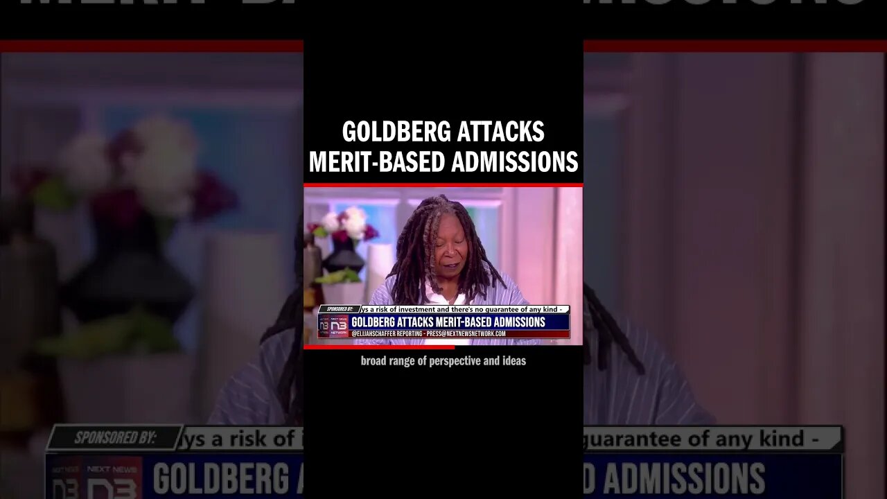 Goldberg Attacks Merit-Based Admissions