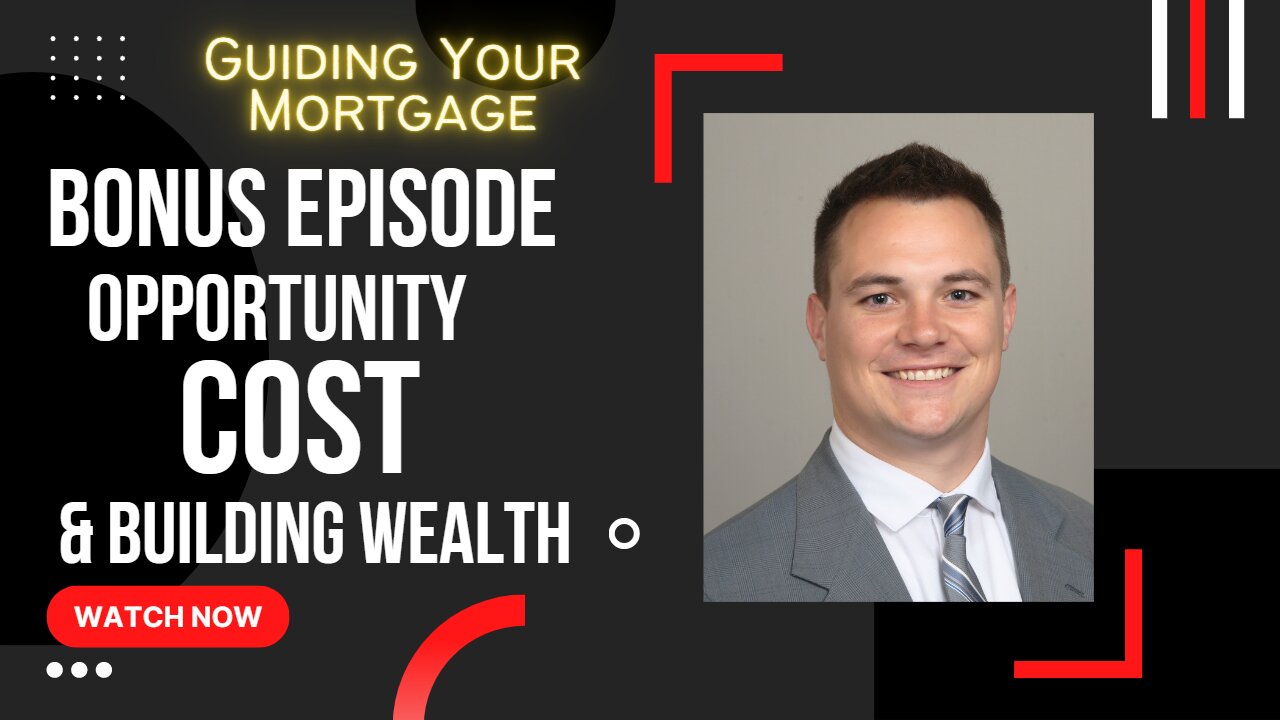 Opportunity Cost & Building Wealth