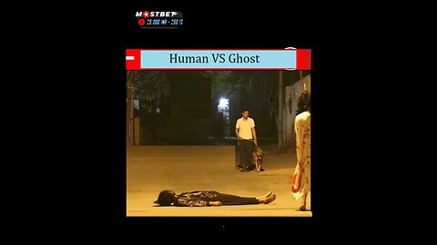 Human vs Ghost