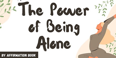 The Power of Being Alone | Sadhguru Jaggi Vasudev