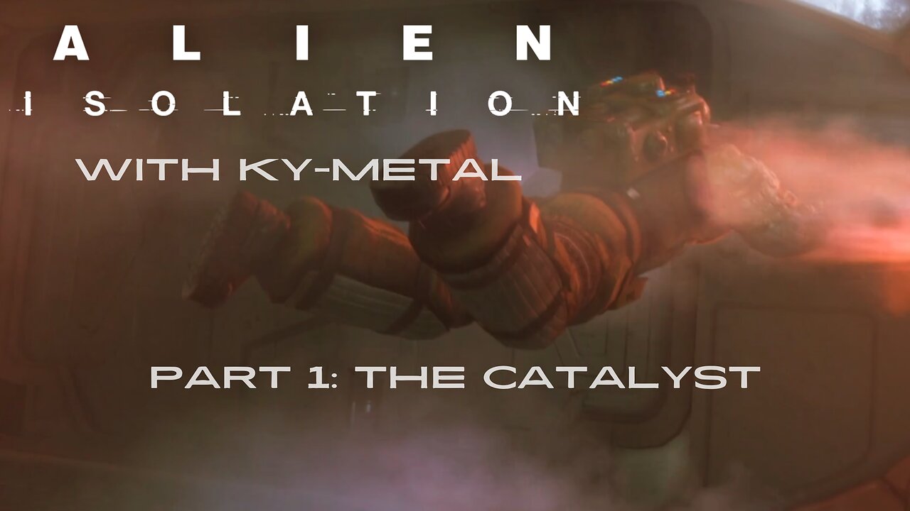 The Journey Begins for Amanda Ripley - Alien Isolation Part 1