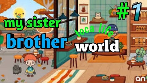 Toca life world build story part 1