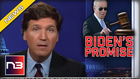 TAKEDOWN: Tucker Carlson Rips Apart Biden’s Scotus Pledge