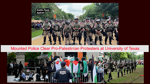 Mounted Police Clear Pro-Palestinian Protesters at University of Texas