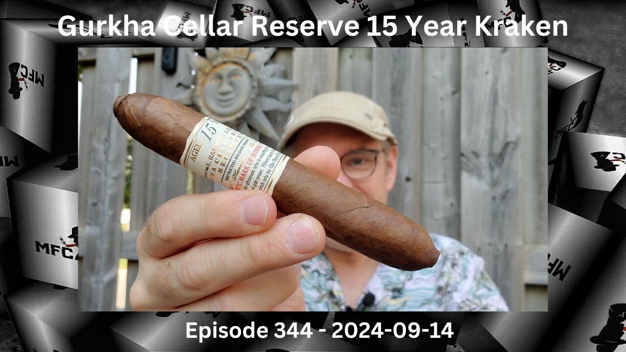 Gurkha Cellar Reserve 15 Year Kraken / Episode 344 / 2024-09-14