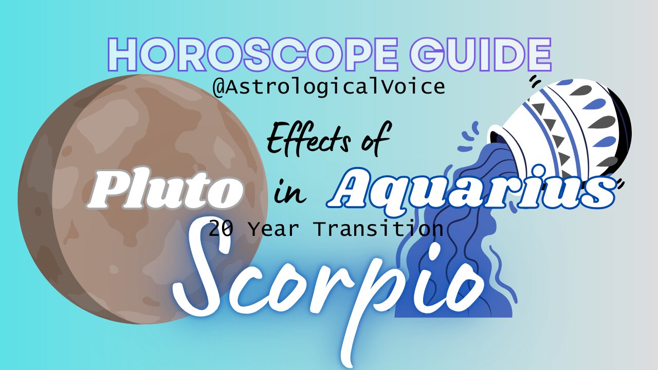 SCORPIO: Pluto in Aquarius (November 19, 2024)