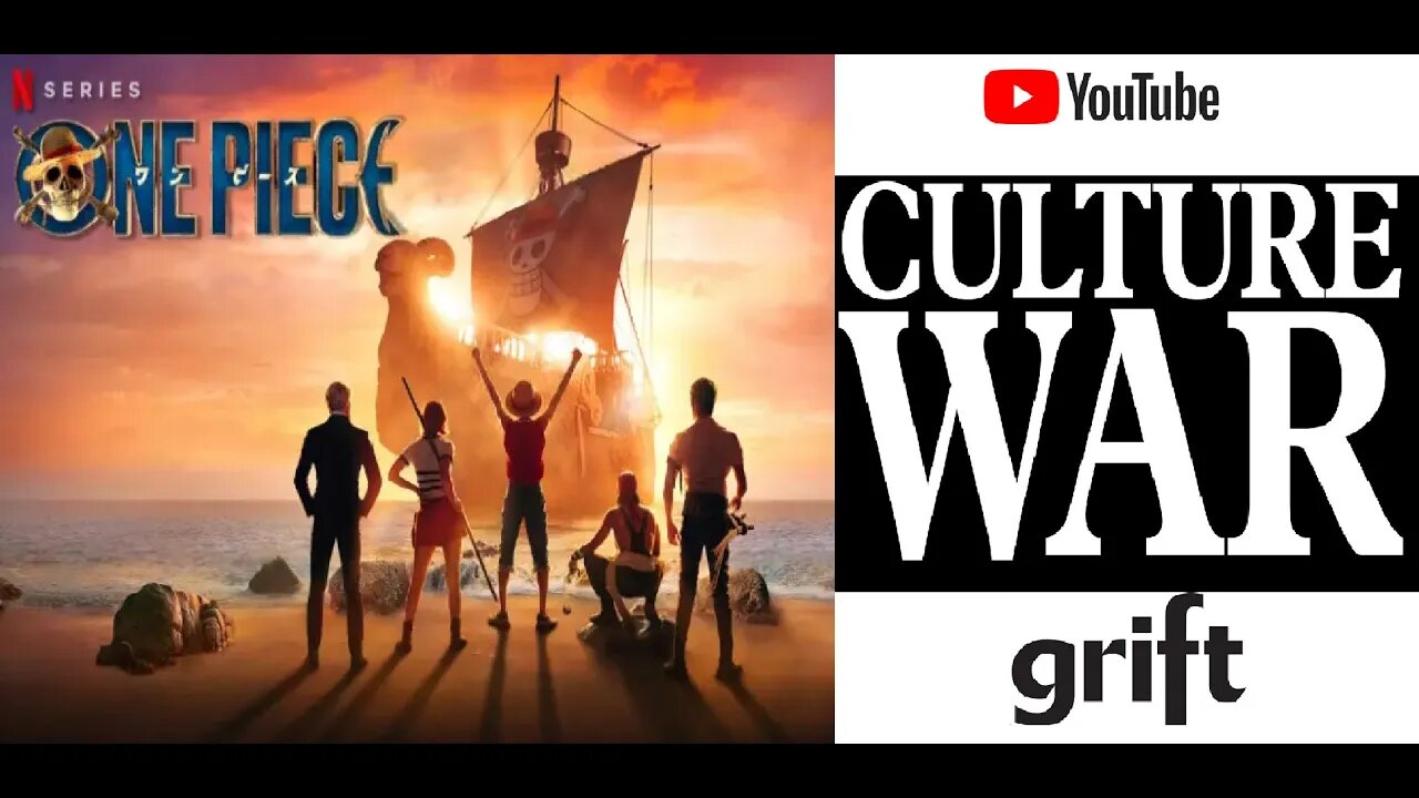 Netflix ONE PIECE Live-Action Show Further EXPOSES Culture War Grifters aka Camouflage Shills