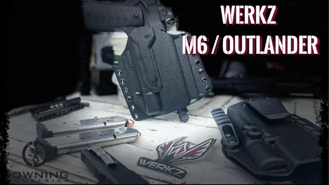 WERKZ M6 and Outlander Holsters