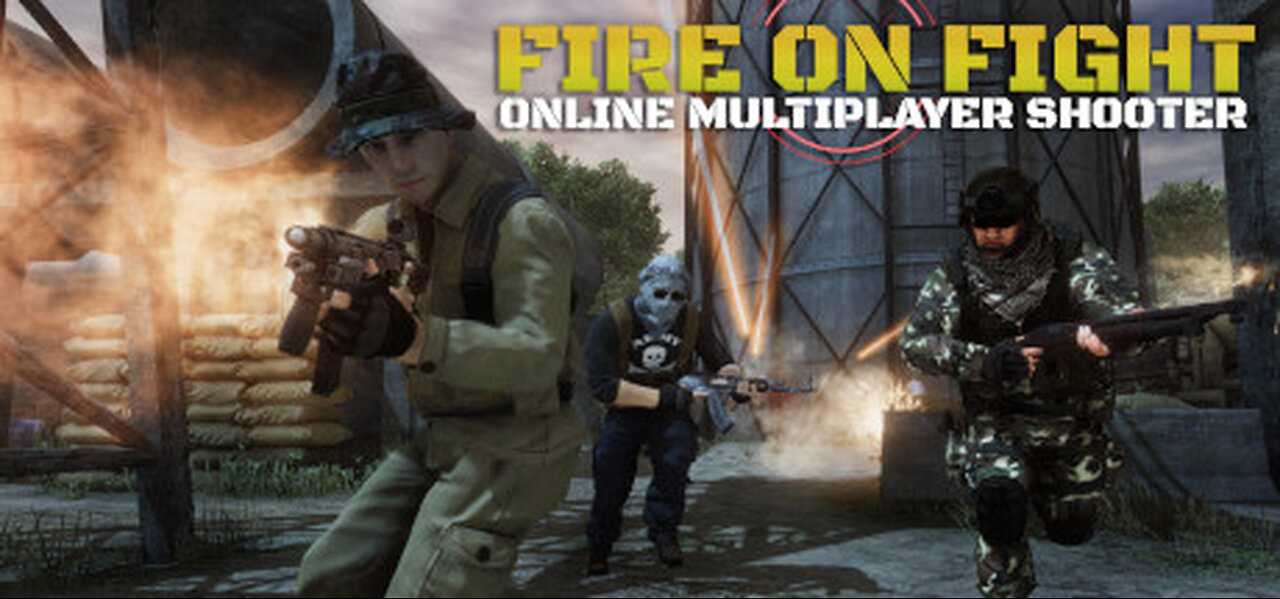 Campaign Fire On Fight: Online Multiplayer Shooter Gameplay