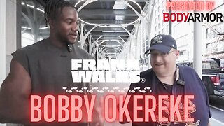 Frank Walks Episode 25: Bobby Okereke presented by BODYARMOR