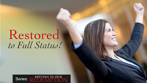 Restored to Full Status