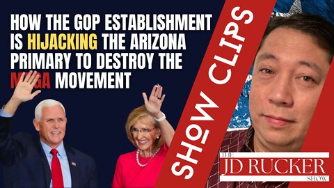 How the GOP Establishment Is Hijacking the Arizona Primary to Destroy the MAGA Movement