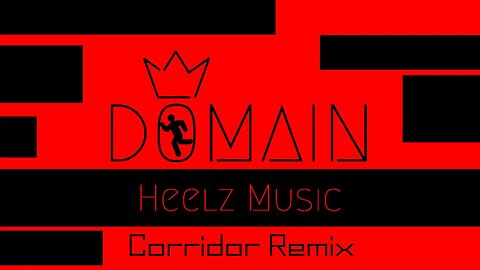 Domain [Corridor Remix]