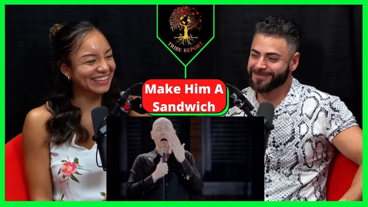 Bill Burr Make Him A Sandwich And LEAVE Reaction