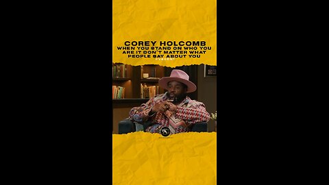 @coreyholcomb5150 When you stand on who you are it don’t matter what people say about you