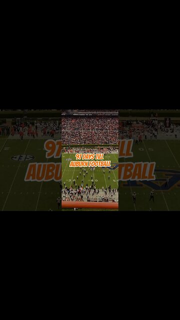 Countdown to Auburn Football: 97 Days! | #auburnfootball #auburn #wareagle