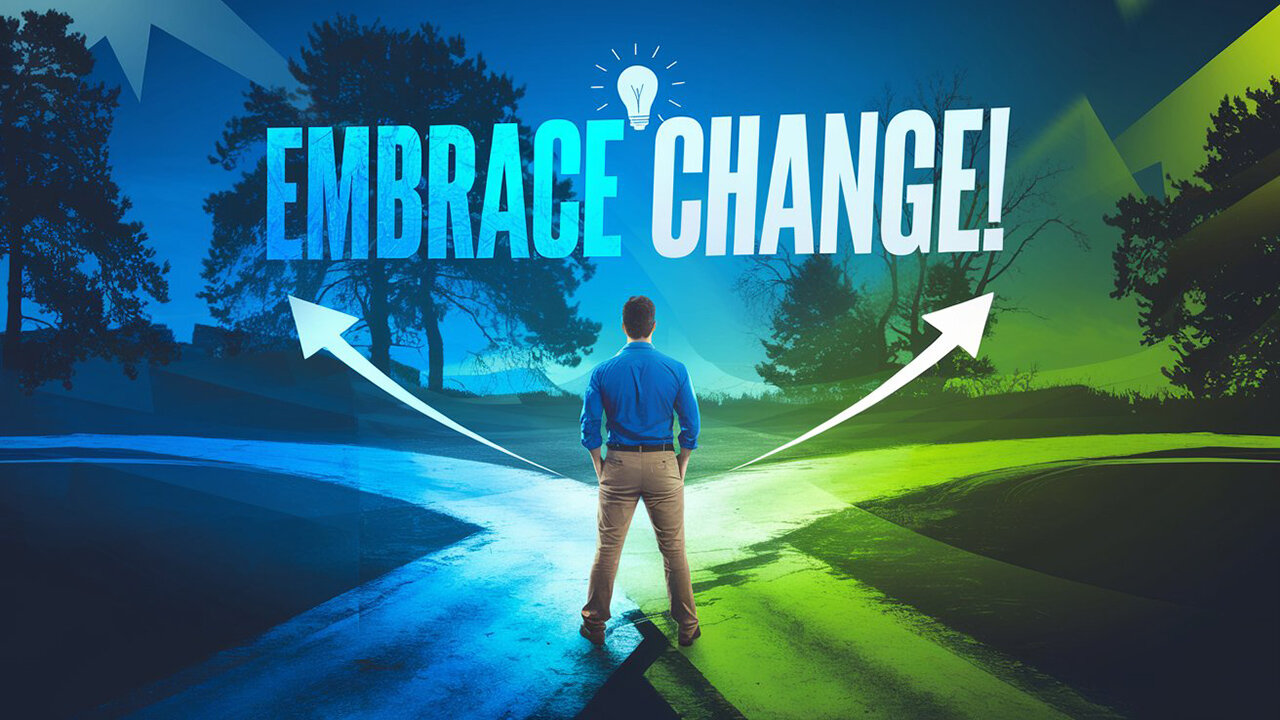 Transform Fear into Growth: Master Change for a Better You!