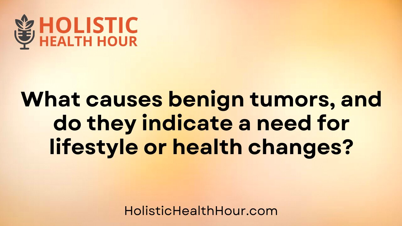 What causes benign tumors?