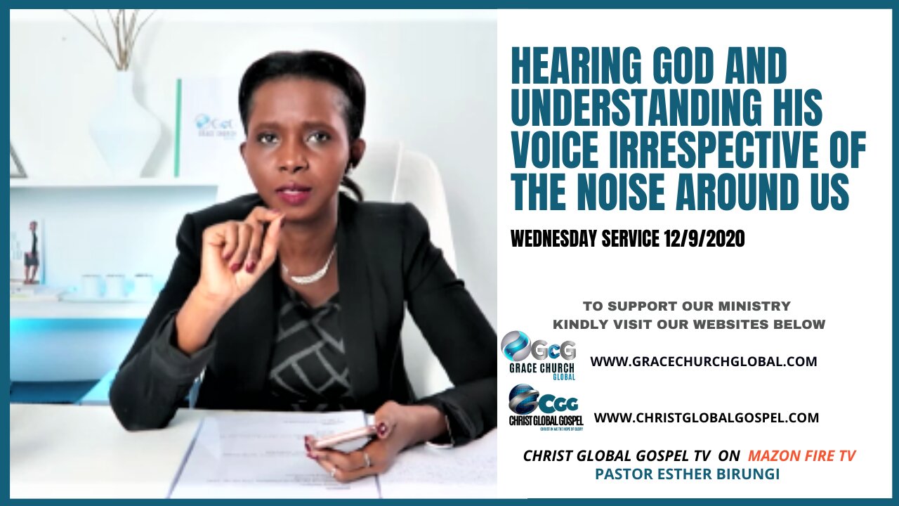 HEARING GOD AND UNDERSTANDING HIS VOICE IRRESPECTIVE OF THE NOISE AROUND US