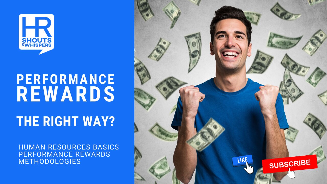 Human Resources Basics: Performance Rewards Methodologies