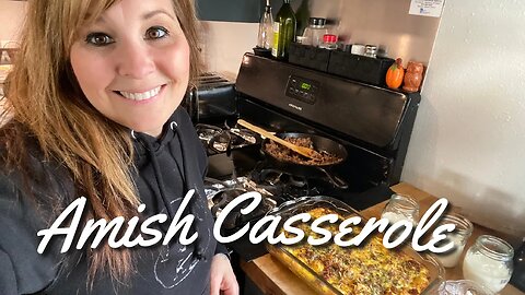 LARGE FAMILY BREAKFAST FOR MY FAMILY OF 10 | AMISH CASSEROLE