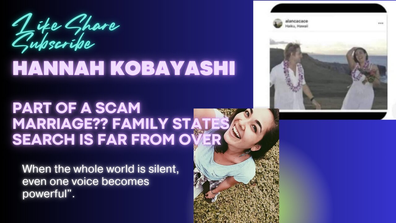 Could Missing woman from Hawaii been involved with a scam marriage?? Hannah Kobayashi