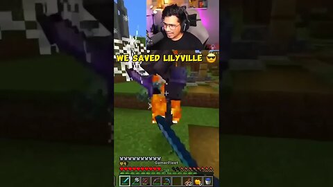 We Saved LILYVILLE 😎#gamerfleet #shortsminecraft #shorts