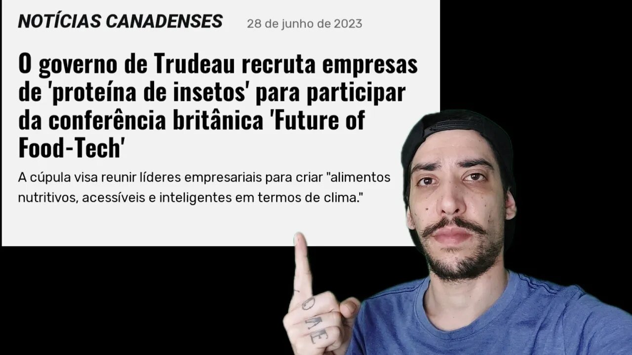 Trudeau recruta empresas de 'proteína de insetos' para participar na conferência britânica.