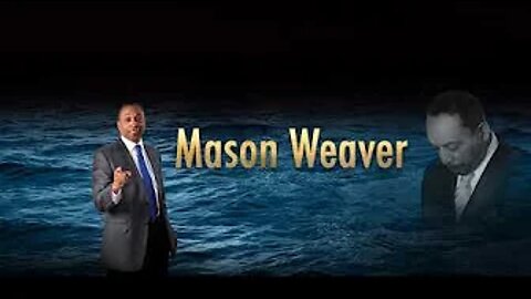 The Mason Weaver Show