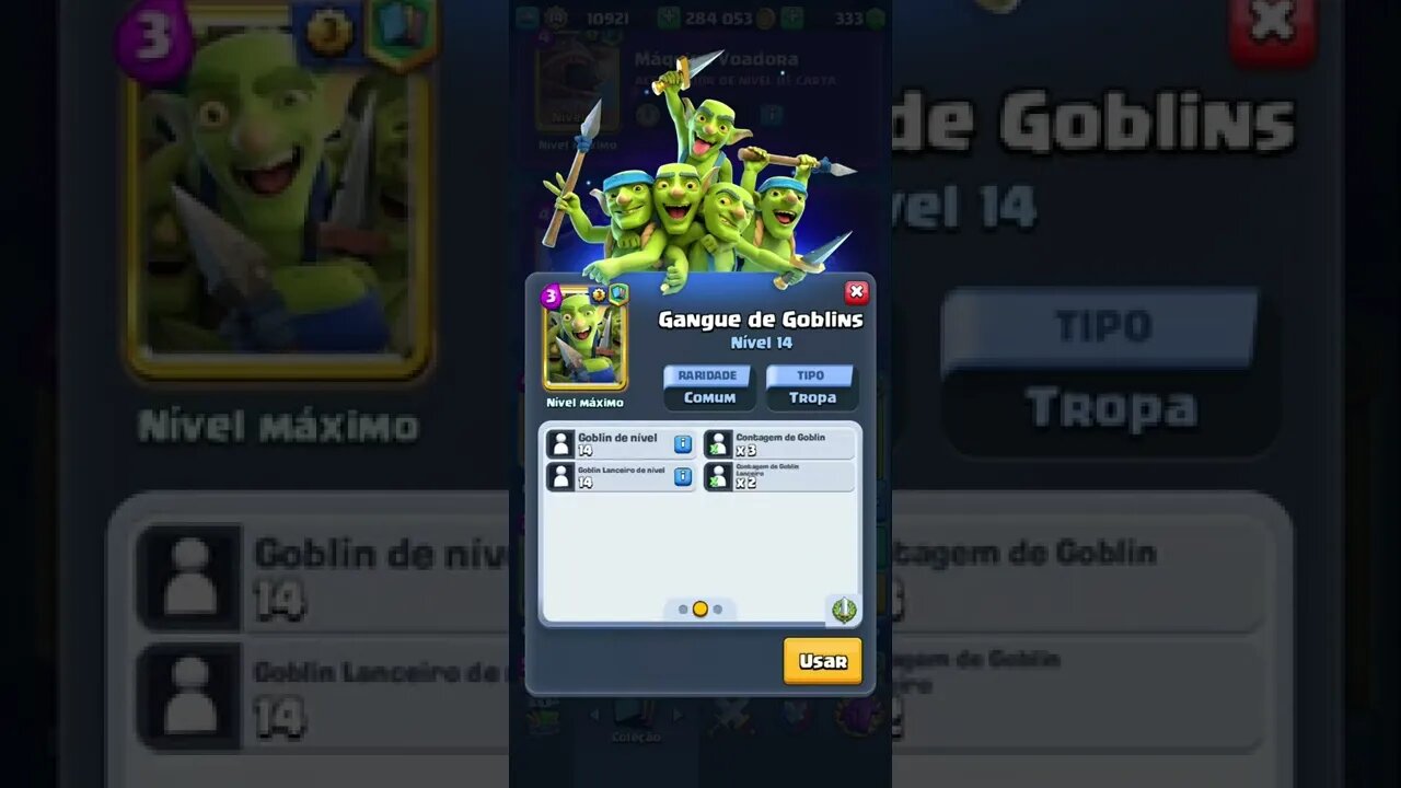 CLASH ROYALE - GANGUE DE GOBLINS NÍVEL MÁXIMO