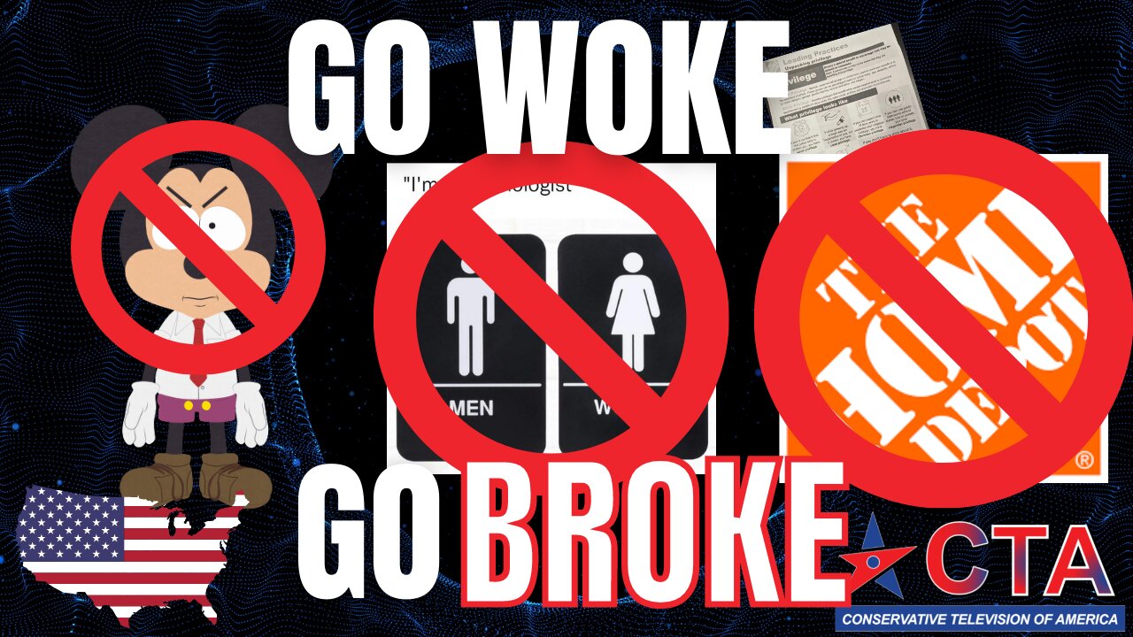 The Freedom Chronicles Episode #021 - Go Woke, GO BROKE