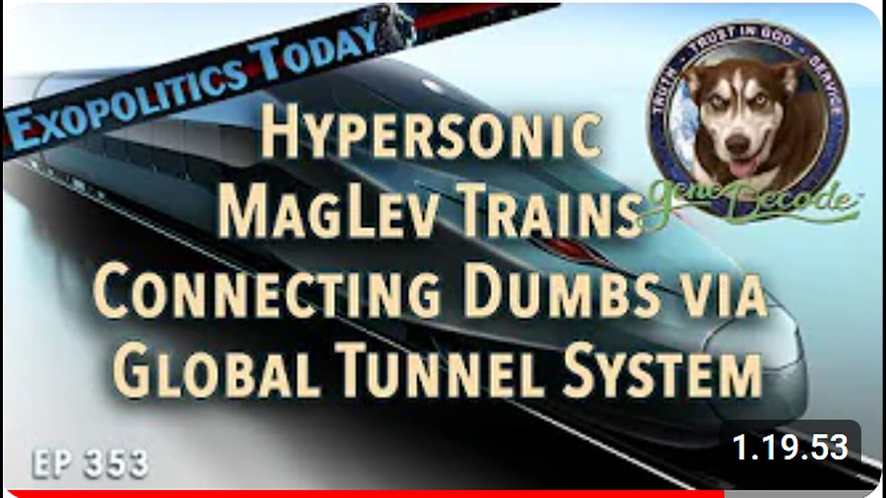 Hypersonic MagLev -junat yhdistyvät maailmanlaajuisen tunnelijärjestelmän kautta - Gene Decode