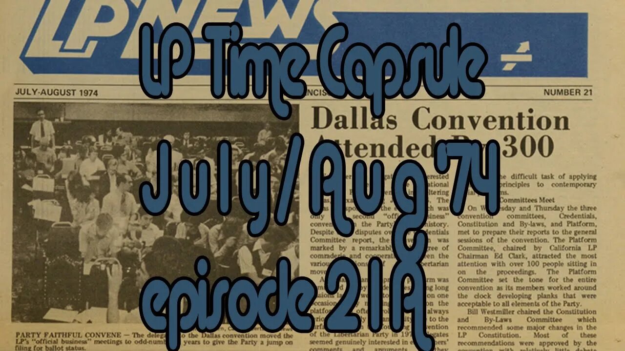 LP Time Capsule July/August 1974 Episode 21A