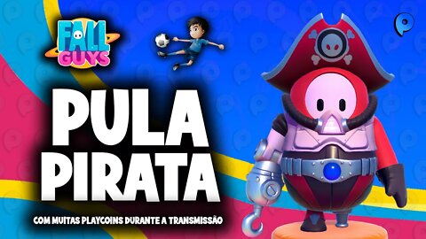 Fall Guys - Pula pirata / Muitos prêmios durante transmissão.