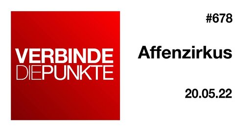 Verbinde die Punkte 678 - Affenzirkus vom 20.05.2022