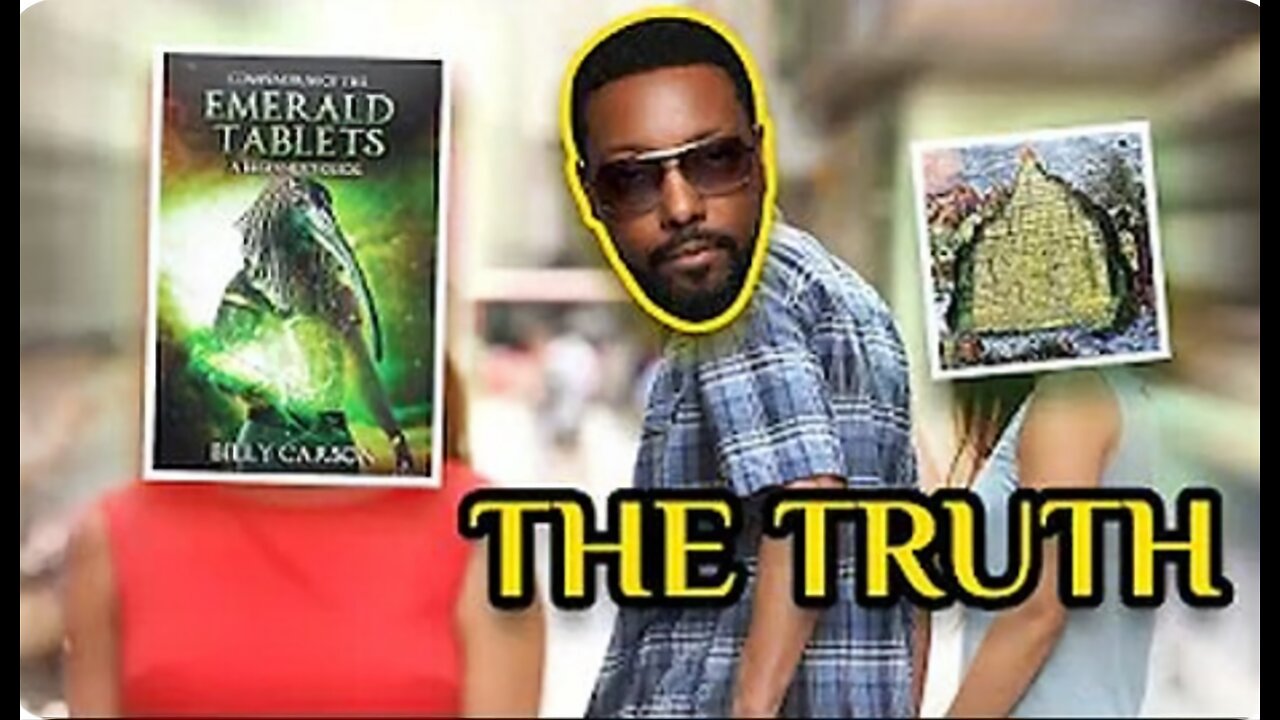 The Truth About Billy Carson And The Emerald Tablets Of Thoth The Atlantean