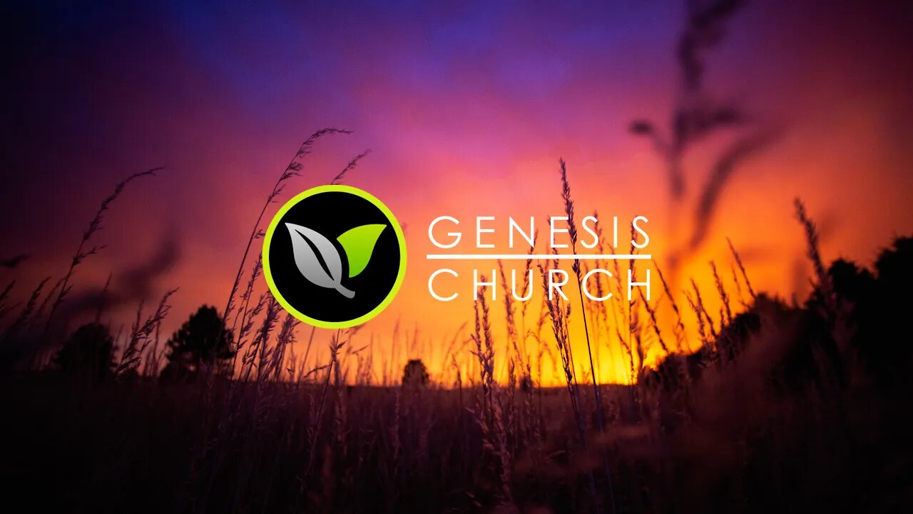 Genesis Church Live Stream