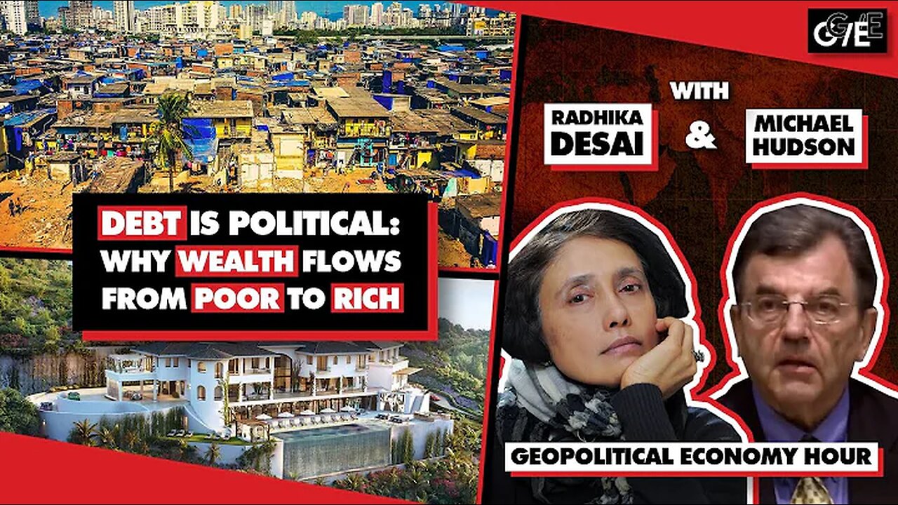 Debt is Political: Why Wealth Flows From Poor to Rich. International Banking is a Weapon 8-4-2024