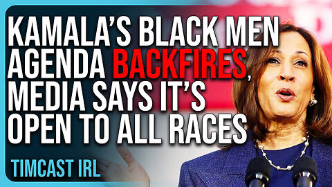 Kamala’s Black Men Agenda BACKFIRES, Media Says It’s Open To ALL RACES Otherwise It’s ILLEGAL