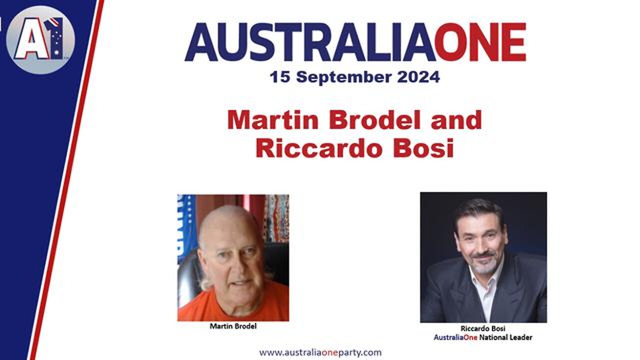 AustraliaOne Party (A1) - Martin Brodel and Riccardo Bosi (15 September 2024)