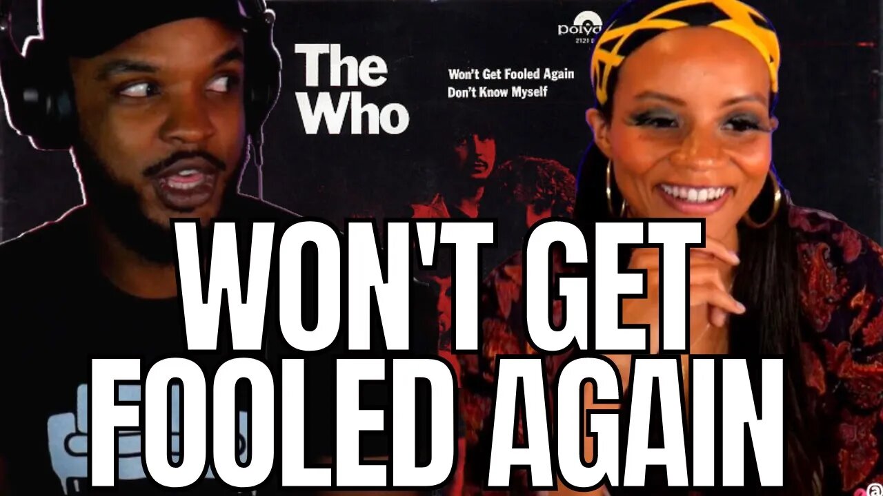 🎵 THE WHO - WONT GET FOOLED AGAIN - REACTION