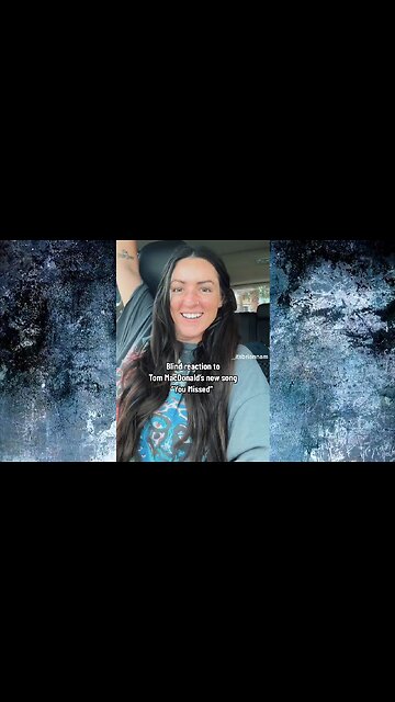 VIRAL VIDEO ~ Watch as she listens to Tom McDonald sing "YOU MISSED"
