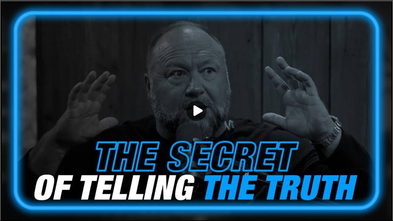 Alex Jones Tells Tucker Carlson The Secret Of Lying And Telling The Truth