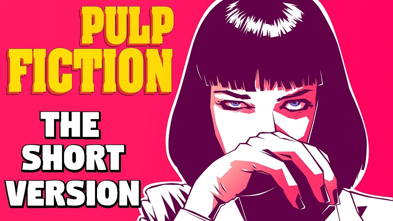 Pulp Fiction in 2 minutes or less