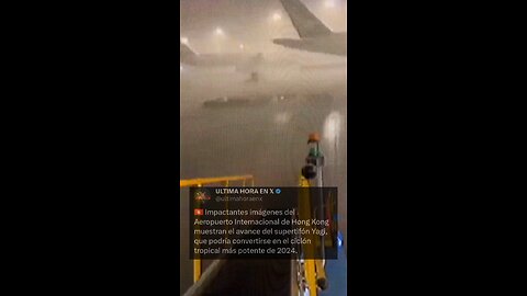 🇭🇰 Imágenes del Aeropuerto Internacional de Hong Kong muestran el avance del supertifón Yagi