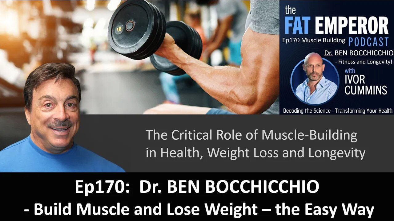 Dr. Ben Bocchicchio on Building Muscle, Weight Loss the Easy Way!