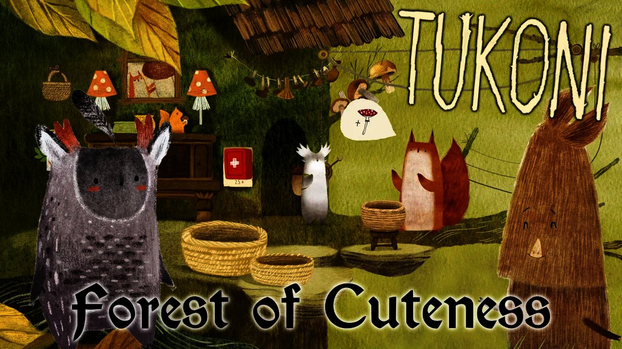 Tukoni - Forest of Cuteness