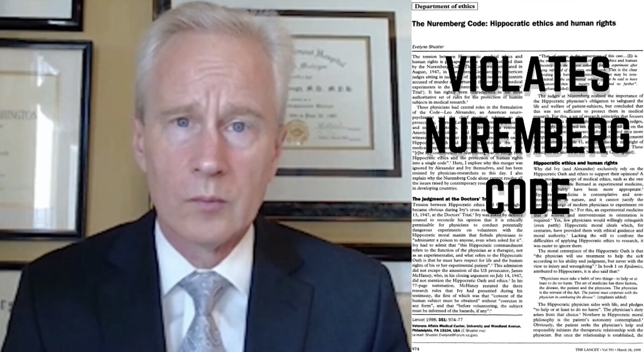 Vaccine Mandates Violated Medical Ethics, the Provision of Informed Consent, and the Nuremberg Code